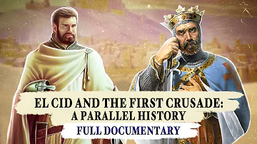 El Cid and the First Crusade - full documentary