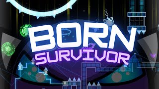 B for Born Survivor 100% [1 coin] |  Geometry Dash