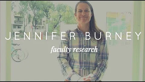 Professor Jennifer Burney on the relationship between climate and humans