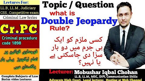 CrPC lecture| Double Jeopardy |403| ایک جرم میں دو بار سزا دینا| law and llb lecture urdu pakistan|
