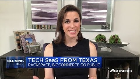 Two tech SaaS companies go public: BigCommerce, Rackspace