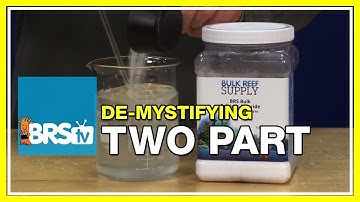 Week 31: Simple 2 part calcium & alkalinity dosing | 52 Weeks of Reefing