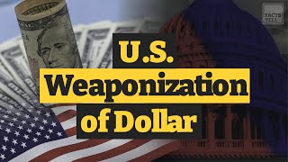 U.S. weaponizing #dollar speeds up global de-#dollarization: U.S. expert