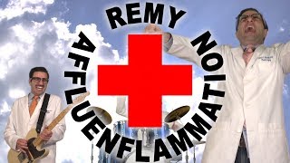 Remy: Affluenflammation (Red Hot Chili Peppers Californication Parody)