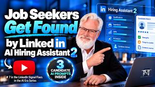 How Job Seekers get found by LinkedIn Recruiter's new AI Hiring Assistant 2 in 2026 and 2027