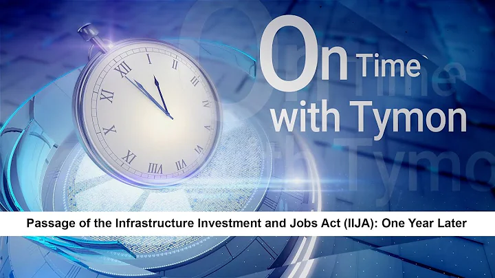 ‘On Time with Tymon’ on the one-year anniversary of the Infrastructure Investment and Jobs Act