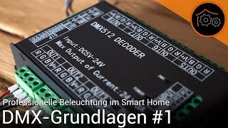 DMX-Tutorial Part 1: Grundlagen