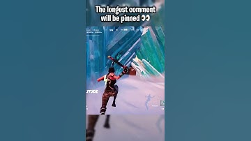 The LONGEST comment will be pinned 🤓 @Shorts @fortnite 
