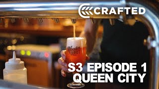 Crafted I A Craft Beer Series I 'Queen City' Charlotte, NC Episode 1