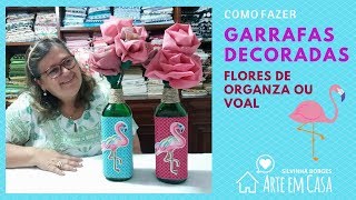 Como transformar uma Garrafa em um Enfeite super moderno com flores de tecido