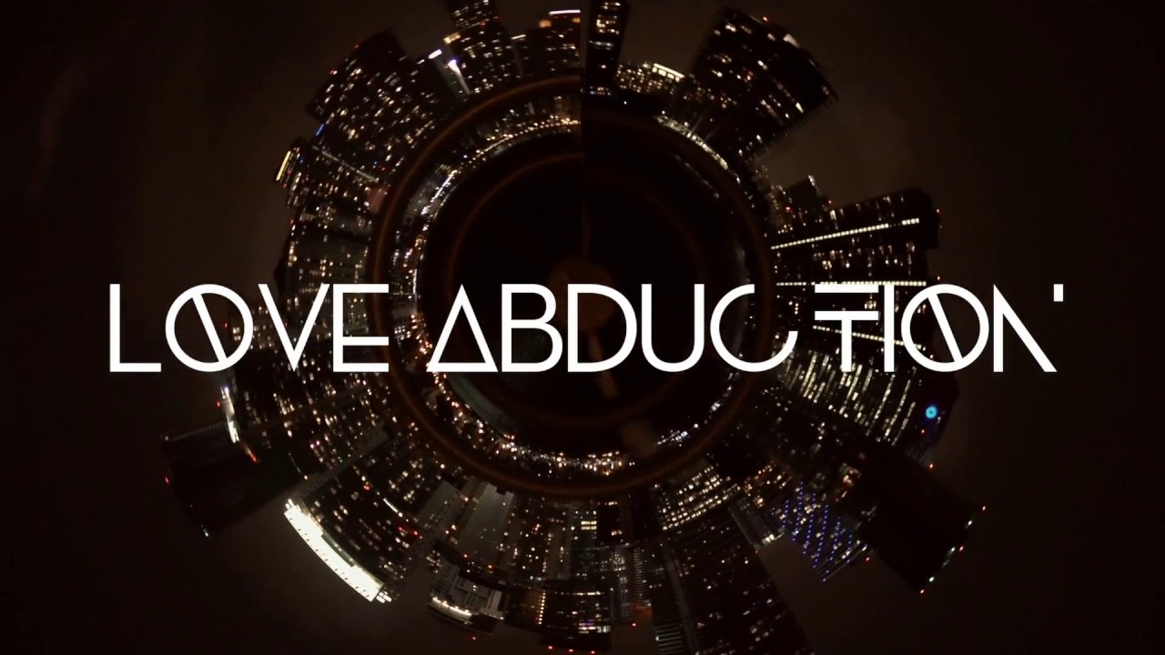 LOVE ABDUCTION TRAILER