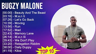 Bugzy Malone 2025 MIX Playlist - Beauty And The Beast, M.e.n Ii, Let’s Go Back, Moving