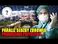 Dr Basiukiewicz o prawdziwych przyczynach paraliżu służby zdrowia II Jaka jest prawda?