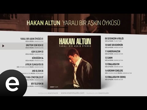 Unuttum Seni Ben (Hakan Altun) Official Audio #unuttumseniben #hakanaltun - Esen Müzik