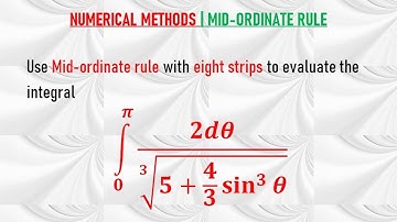 NUMERICAL METHODS | MID ORDINATE RULE
