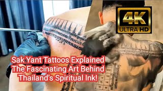 Sak Yant Tattoos Explained The Fascinating Art Behind Thailand’s Spiritual Ink!