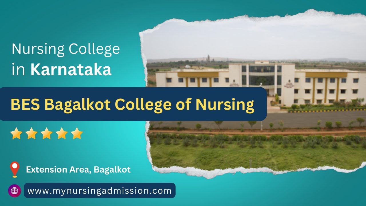 BES Bagalkot College of Nursing Bagalkot Nursing Colleges In