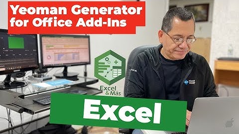 CAP-26 | Yeoman Generator for Office Add-Ins | Curso de Excel para macOS
