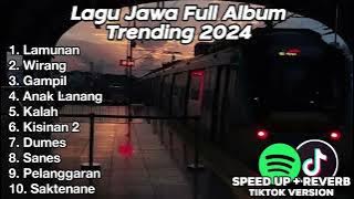 LAGU JAWA FULL ALBUM TRENDING 2024 LAMUNAN, WIRANG, GAMPIL