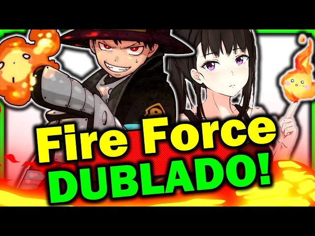  Fire Force e Mars Red ganham dublagem na Funimation