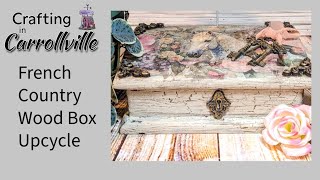 Shabby Chic French Country Wood Box Thrift Flip