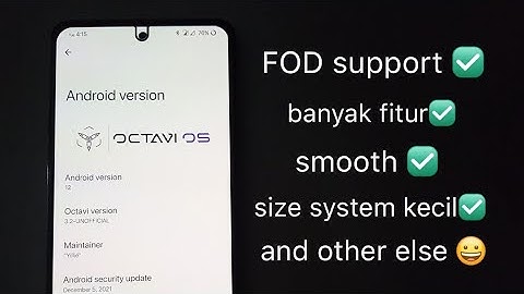 Octavi OS 3.2 GSI Android 12 | Galaxy A51 dan review singkat
