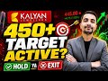 KALYAN JEWELLERS SHARE LATEST NEWS TODAY, KALYAN JEWELLERS SHARE NEWS TODAY,KALYAN JEWELLERS TARGET