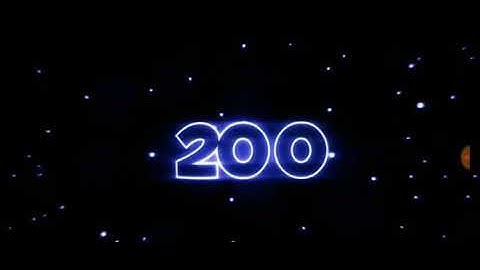 200 SUBSCRIBERS "Intro"