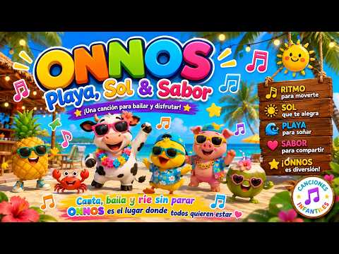 ONNOS Tropical Beach Party 🌴☀️🎶 (Musica infantil) (Canciones infatiles)