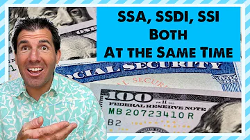Social Security, SSDI, SSI Checks - Both at the Same Time