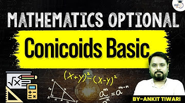 UPSC Maths Optional | Conicoids Basic | UPSC Mains | StudyIQ IAS