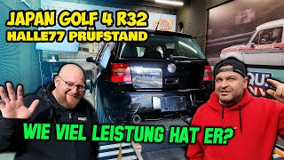 Hat der Japan Golf 4 R32 seine Leistung? - Prüfstandslauf bei @Halle77