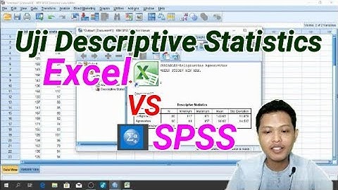 Uji Descriptive Statistics Excel VS SPSS