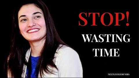 "Stop Wasting Time! Muniba Mazari Make Every Hour Count – Motivational Speech" #motivationalquotes