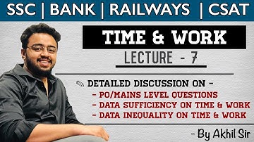Time And Work Lecture 7 Mains level Question | data sufficiency | Data Inequalities on chapter