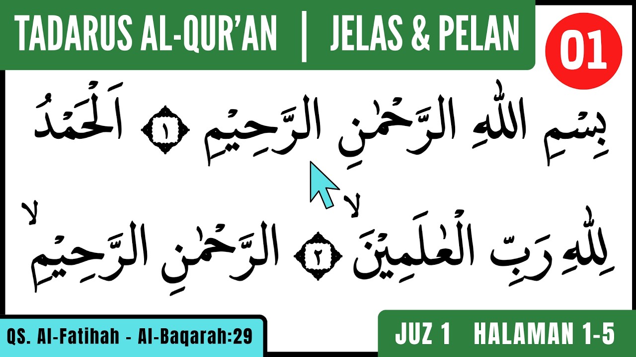 Tadarus Al-Qur'an untuk Pemula Bacaan pelan || Halaman 1-5