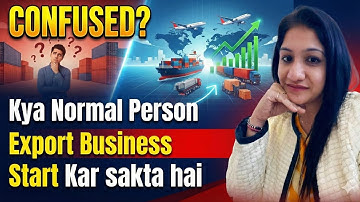 How & Who can  Start Export Import Business Step by Step by Aishwarya Arora 