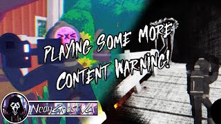 Playing Some More Content Warning! | Horror Game |