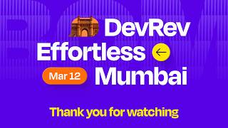 DevRev Effortless Mumbai 2026