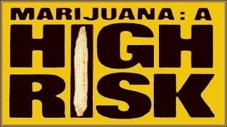Marijuana: A High Risk (1981)