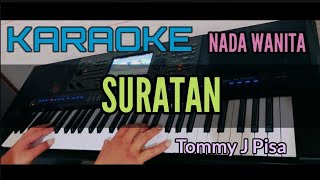 Karaoke Nostalgia SURATAN (Tommy j Pisa) Nada Wanita