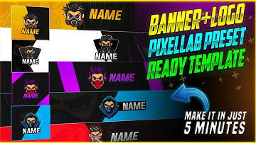 BANNER AND LOGO PRESETS | PIXELLAB PLP FILE | MAKE IN JUST 5 MINUTES
