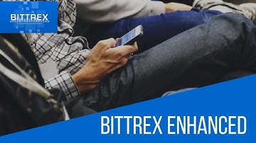 Bittrex Enhanced | The Traders Dream