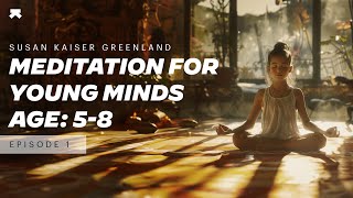 Meditation For Young Minds | A Note For Parents