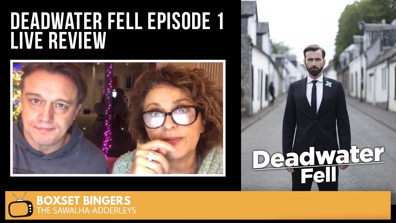 DEADWATER FELL (Channel 4 Series) Ep1 LIVE REVIEW YouTube