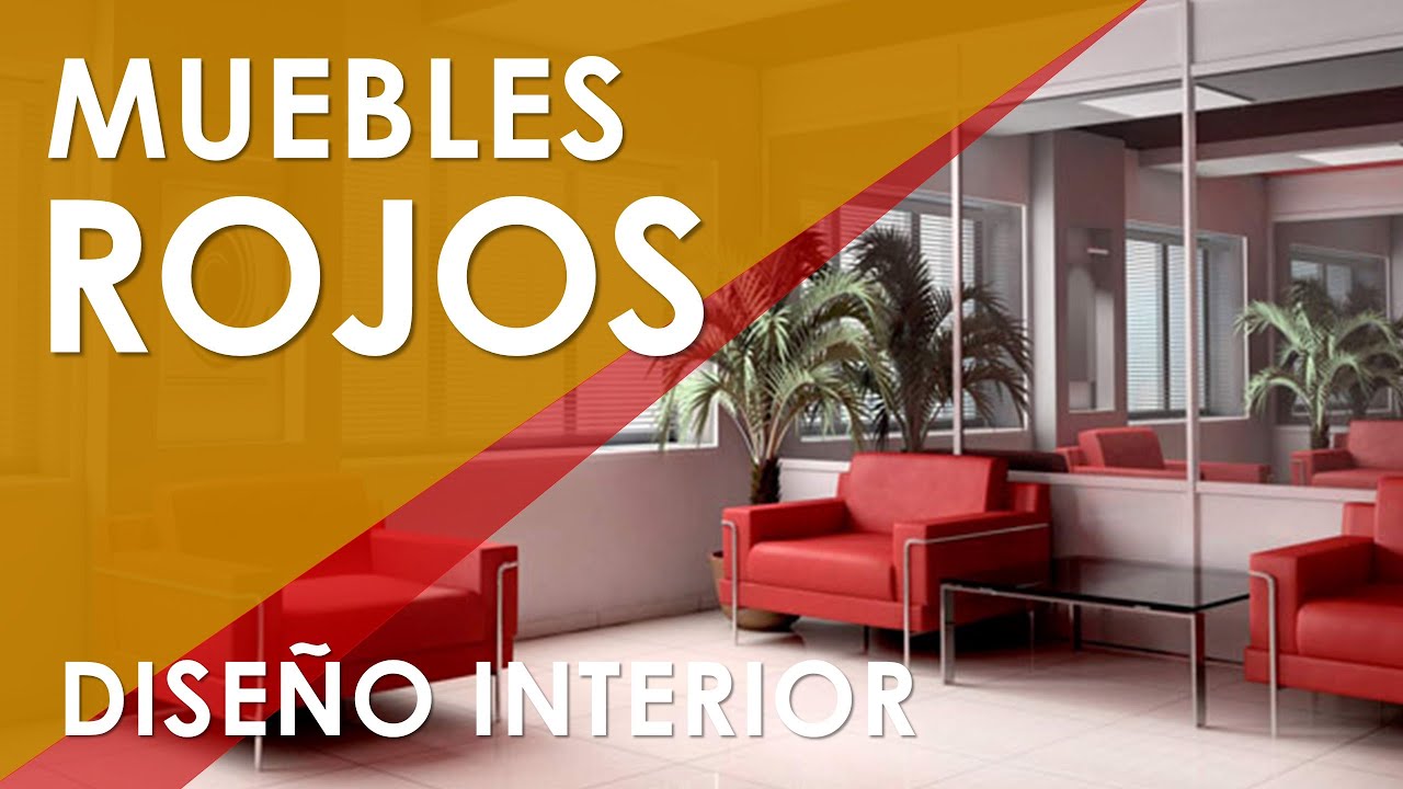 MUEBLES ROJOS | Mobiliarios de sala de color rojo. El uso del color rojo en la decoración de tu sala -