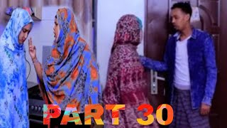 MUSALSAL CUSUB GURKI QIYAANADA PART 30