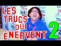 Les trucs qui nervent n2  fredman