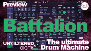 Battalion - Unfiltered Audio | The Perfect Drum Machine! | Audio Plugin Preview