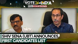 Lok Sabha Elections: Uddhav's Shiv Sena releases first list of candidates for Lok Sabha Polls | WION